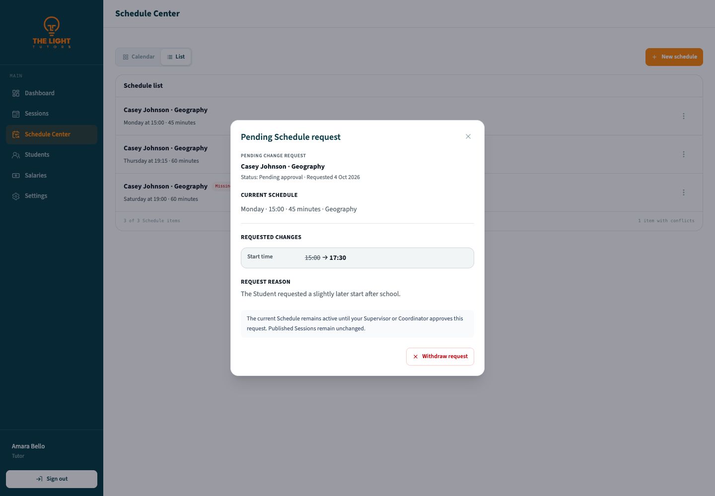 Pending Schedule request dialog comparing the current start time with the requested start time